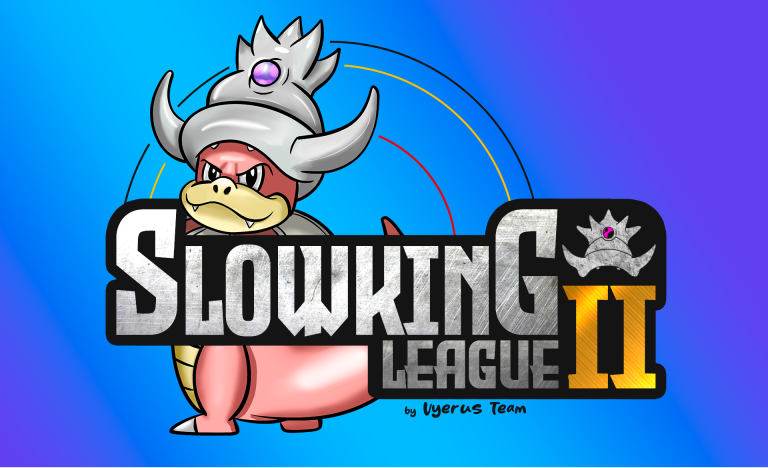 ¡Bienvenidos a la Slowking League 2!